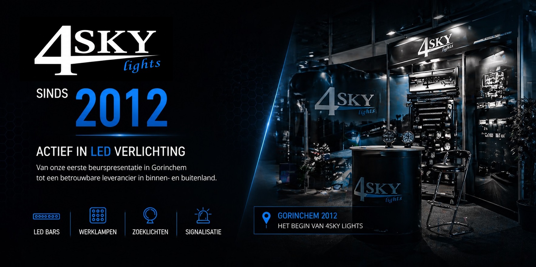 Actief sinds 2012 - 4sky Lights